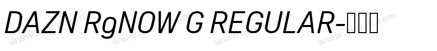 DAZN RgNOW G REGULAR字体转换